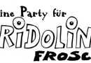 Eine Party für Fridolin Frosch