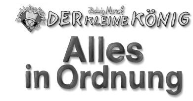 Der kleine König-Alles in Ordnung