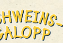Schweinsgalopp (neue Aufmachung)