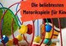 Die beliebtesten Motorikspiele für Kinder