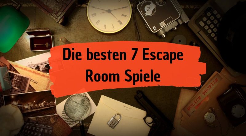 Die besten 7 Escape Room Spiele