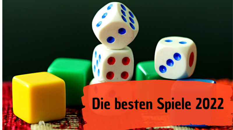 Die besten Spiele 2022