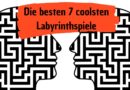 7 coolsten Labyrinthspiele