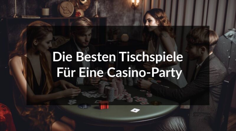 Top-Ideen für die beste Party im Casino-Stil