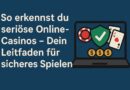 So erkennst du seriöse Online-Casinos